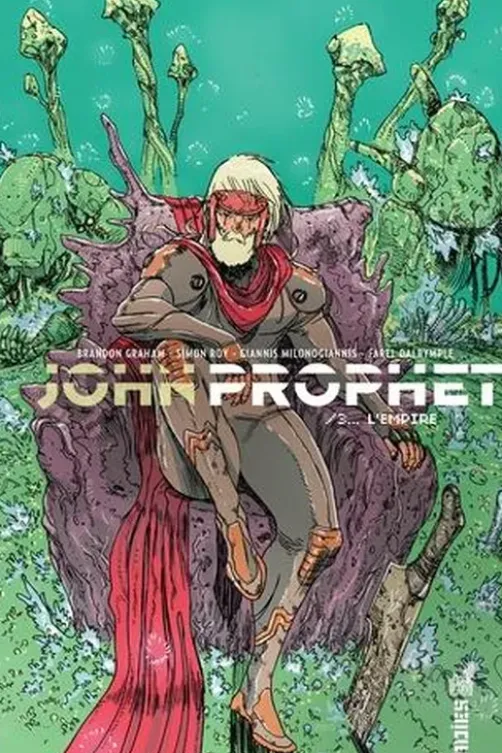 John Prophet Tome 3 : L'empire, Brandon Scott Graham