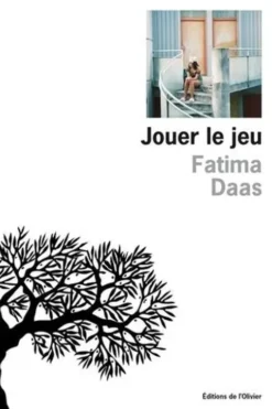 Jouer le jeu, Fatima Daas