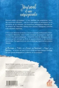 Journal d'une enseignante. Une approche originale pour découvrir les grands pédagogues, Gérard Morin