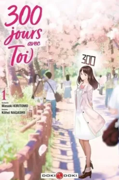 300 jours avec toi Tome 1, Masaki Kiritomo