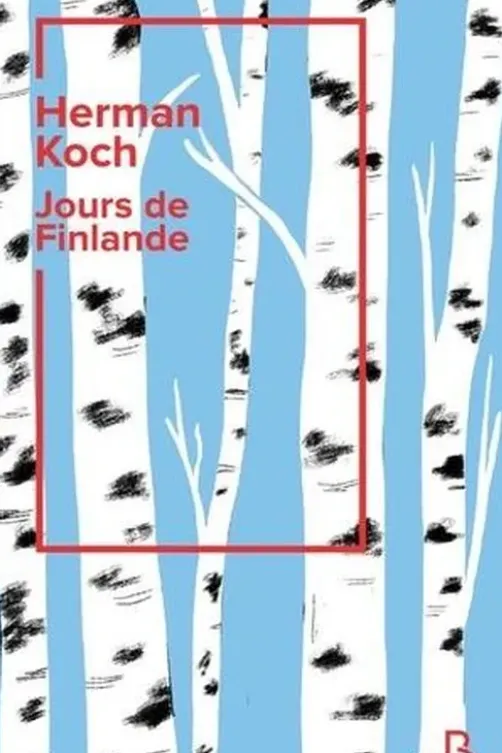 Jours de Finlande, Herman Koch