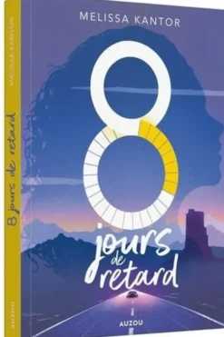 8 jours de retard, Melissa Kantor