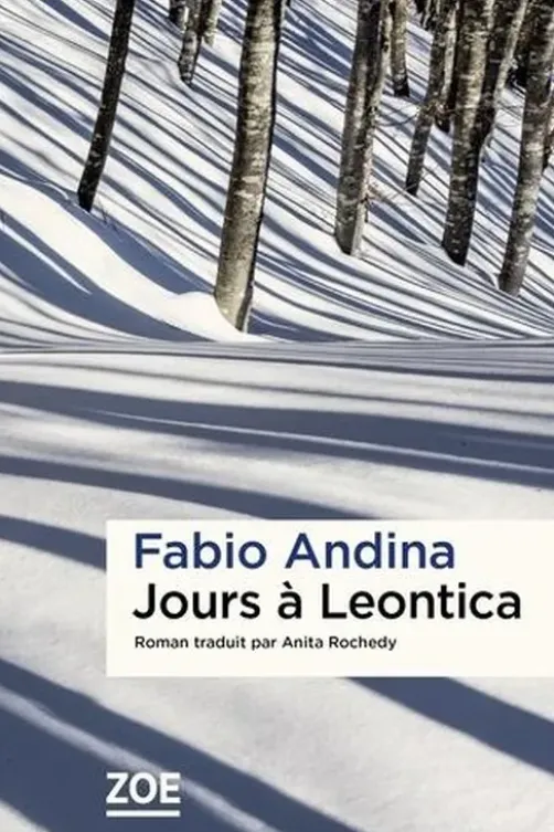 Jours à Leontica, Fabio Andina