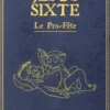 Jésus Sixte Tome 2 : Le Pro-fête, Tra'b