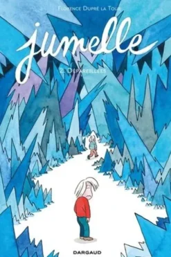 Jumelle Tome 2 : Dépareillées, Florence Dupré La Tour