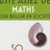 Juste assez de maths pour briller en société, Tony Crilly