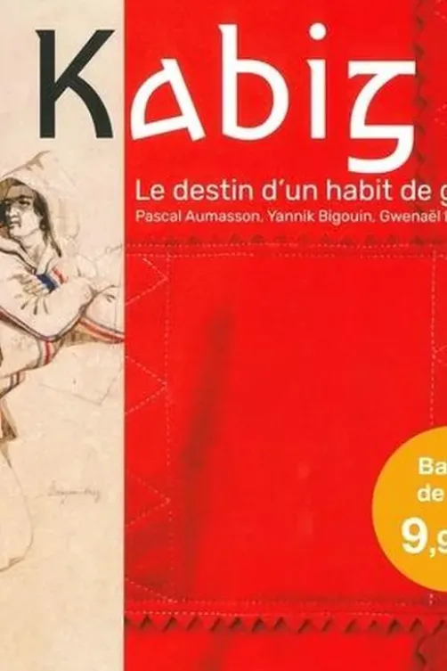 Kabig. Le destin d'un habit de grèves, Pascal Aumasson