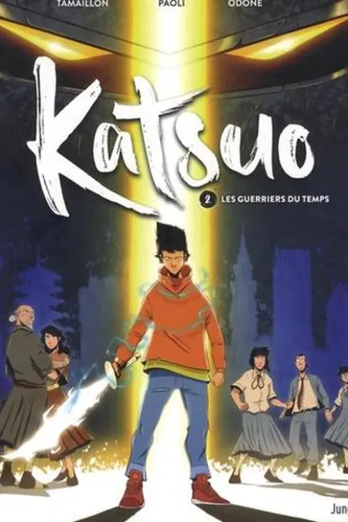 Katsuo Tome 2 : Le guerriers du temps, Stéphane Tamaillon
