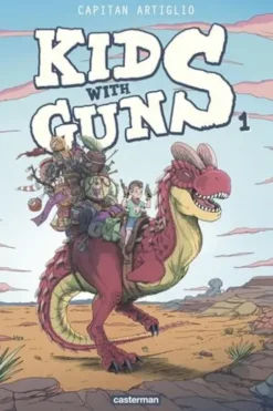 Kids with guns Tome 1, Capitan Artiglio