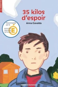 35 kilos d'espoir, Anna Gavalda