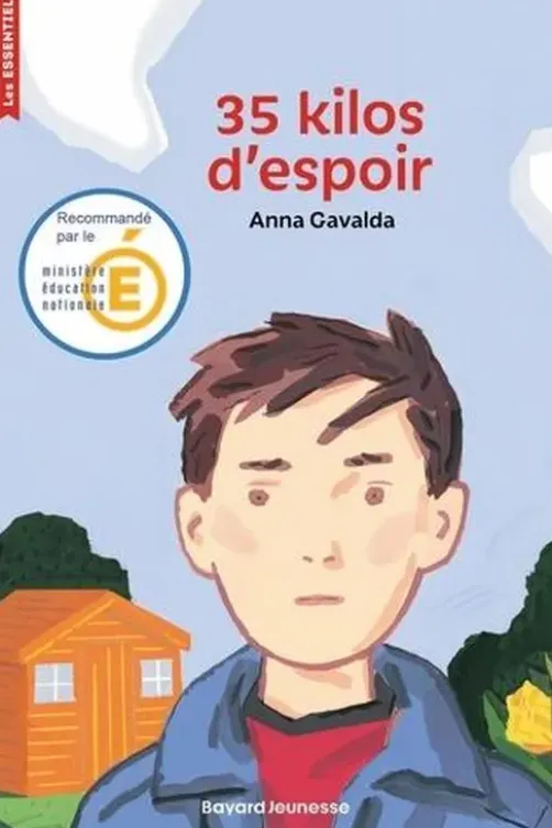 35 kilos d'espoir, Anna Gavalda