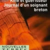 Kiné et guérisseur, journal d'un soignant breton, Grégory Taane