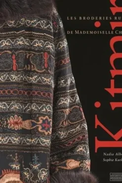 Kitmir. Les broderies russes de Mademoiselle Chanel, Nadia Albertini