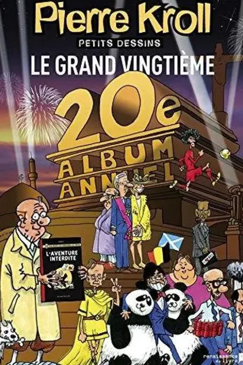 Kroll - Le grand vingtième, Pierre Kroll