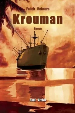 Krouman. Edition en breton, Fañch Rebours