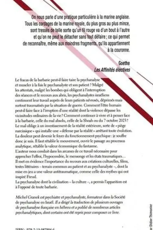 La barbarie, la douleur et le mythe. Du pouvoir antitraumatique de la culture, Michel Granek
