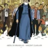 L'Abbé Pierre. Une vie pour les autres, Abdel de Bruxelles