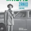La Bible des Roms, Zanko