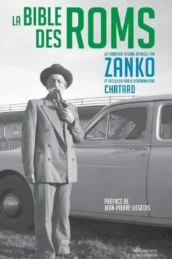 La Bible des Roms, Zanko