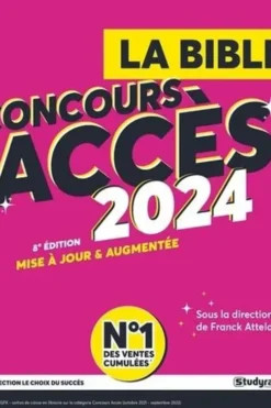 La bible du concours ACCES. Edition 2024, Franck Attelan