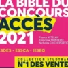 La bible du concours Accès. Edition 2021, Franck Attelan