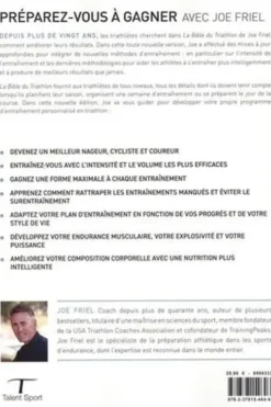 La bible du Triathlon. Le guide d'entraînement des triathlètes, 7e édition, Joe Friel