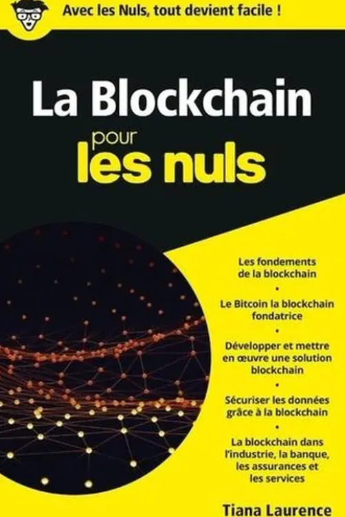 La Blockchain poche pour les nuls, Tiana Laurence