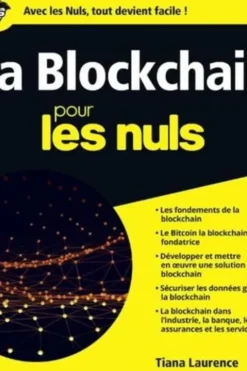 La blockchain pour les nuls, Tiana Laurence