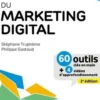 La boîte à outils du Marketing digital. 2e édition, Stéphane Truphème