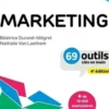 La boîte à outils du marketing. 69 outils clés en main, 4e édition, Béatrice Durand-Mégret