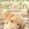 Labrador, mon ami, Michèle Pellissier