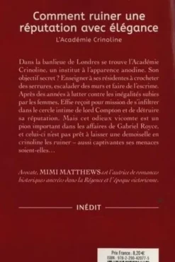 L'Académie Crinoline Tome 1 : Comment ruiner une réputation avec élégance, Mimi Matthews