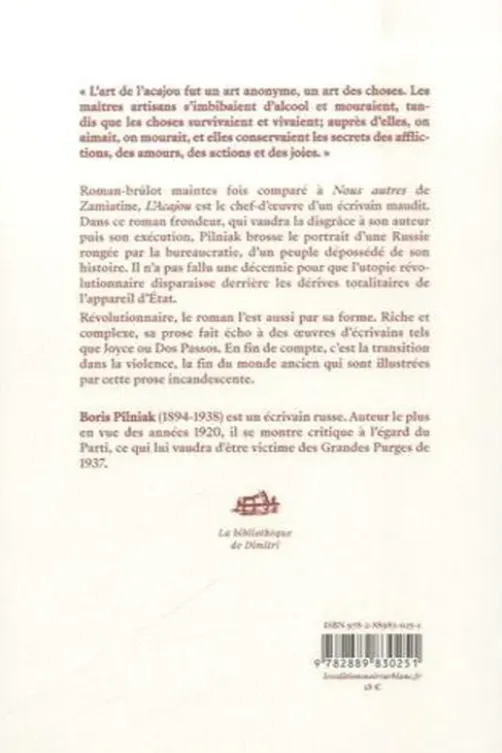 L'acajou, Boris Pilniak