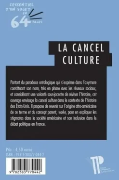 La cancel culture. Des Etats-Unis à la France, Julie Assouly
