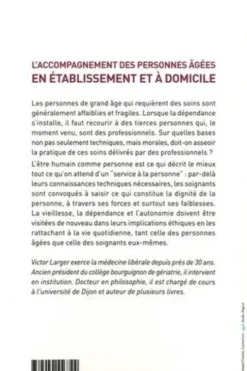 L'accompagnement des personnes âgées en établissement et à domicile, Victor Larger