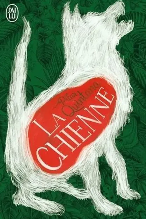 La chienne, Pilar Quintana