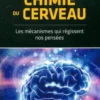 La chimie du cerveau, Collectif