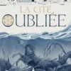 La Cité oubliée, Hermine Lefebvre