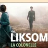La colonelle, Rosa Liksom