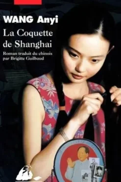 La coquette de Shanghai, Anyi Wang