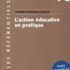 L'action éducative en pratique 2016, Collectif