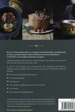 La cuisine au beurre. 70 recettes salées et sucrées, Franck Schmitt