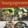 La cuisine bourguignonne, Dany Mignotte