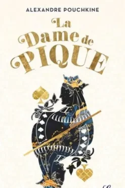 La Dame de pique. Suivi de Doubrovsky, Edition collector, Alexandre Pouchkine