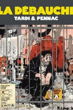 La débauche, Jacques Tardi