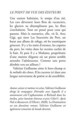 La destination, Valérian Guillaume