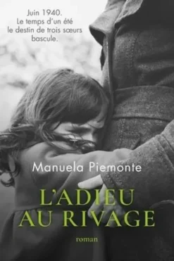 L'adieu au rivage, Manuela Piemonte