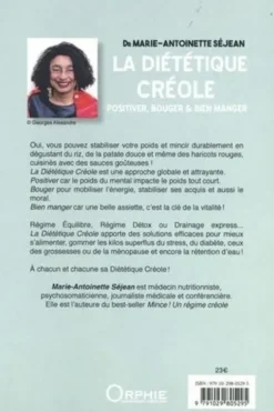 La diététique créole. Positiver, bouger et bien manger, Marie-Antoinette Séjean