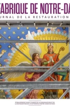 La fabrique de Notre-Dame N° 4, janvier 2023, Lucie Agache