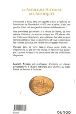 La Fabuleuse Histoire de l'Antiquité. Des Grandes Pyramides à la chute de l'Empire romain, Laurent Avezou